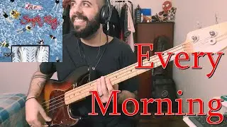 Every Morning (Sugar Ray) BASS COVER