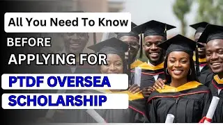 Guidelines to apply for PTDF Overseas Scholarship