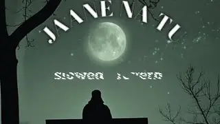 Jaane na tu slowed reverb song 