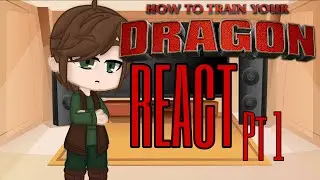 REPOST Httyd React to Their Future (part 1) (read desc)