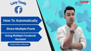 How to Automatically Share Multiple Posts Using Multiple Facebook Accounts Quickly | Auto Software