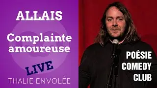 Complainte amoureuse - Alphonse Allais - LIVE - Thalie Envol&eacute;e (HD)
