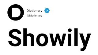 Showily Meaning In English