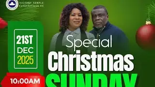 CHRISTMAS SUNDAY | Victory Temple Fayetteville | SUNDAY SERVICE