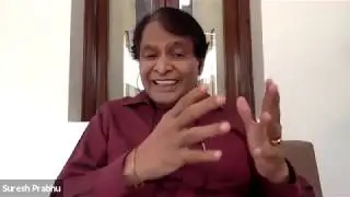 Mr Suresh Prabhu - Government of India Sherpa for G20 and G7