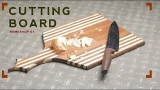 Belajar Bersama Membuat Talenan / CUTTING BOARD #workshopg3 #diy