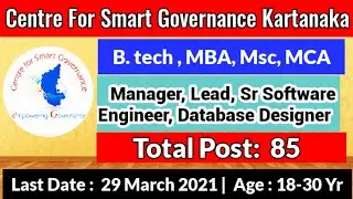 Centre For Smart Governance Jobs Bengaluru  2021  | Sr Software Engineer, Database Designer Jobs
