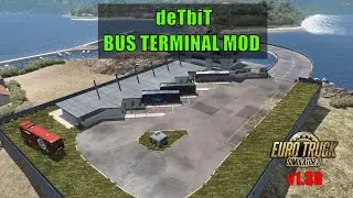 ETS2 1.38 DETBIT BUS TERMINAL MOD (PASSENGER MOD) IS ON SALE!
