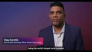 Learn about Neiman Marcus Group's digital transformation with AWS | Amazon Web Services