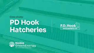 Noble Green Energy Solar PV Case Study | P.D. Hook Hatcheries