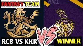 KKR VS RCB | FANTASY TEAM | MATCH WINNER | #shorts #rcbvskkr #ipl