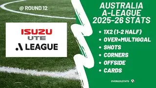 Australia A-League 2025-26 Stats @ Round 12 | OverGolStats