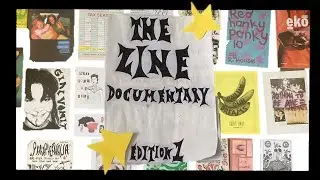 The ZINE Documentary