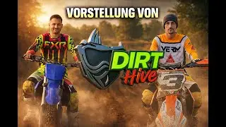 DirtHive Vorstellung 