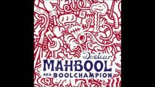 DOCTEUR MAHBOOL AKA BOOLCHAMPION INTRO