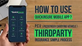 How to create Third Party PCV (Passenger Carrying Vehicle) quotation and buy policy on Quickinsure