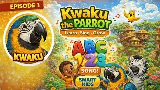 Kwaku the Parrot &ndash; Fun Afrobeat ABC Song for Kids | Smart Learning for Toddlers