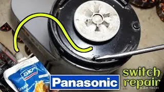 how to repair Panasonic mixer grinder switch