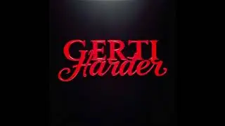 GERTI - HARDER ( prod.gertie)
