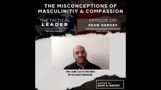 Sean Harvey Ep 295: Awaken the Warrior Compassion from Within - Part I.