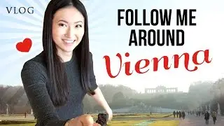 Follow Me Around - Christmas in Vienna, Places I Love!!