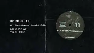 C&G Southsystem - A1 Untitled | Drumcode