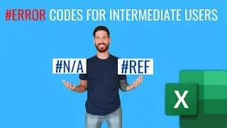 Excel Error Codes for Intermediate Users