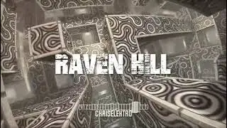 Raven Hill - ChrisElektro