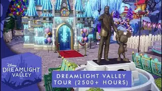 Dreamlight Valley - VALLEY TOUR (2500+ HOURS)!