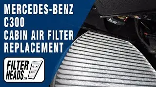 How to Replace Cabin Air Filter 2008 Mercedes-Benz C300 | AQ1161C
