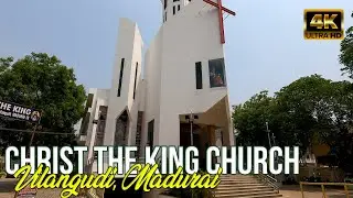 Christ the King Church Vilangudi Madurai