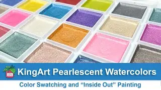 Kingart Pearlescent Watercolors | Color Swatching and 