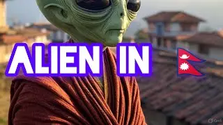 alien in NEPAL| song GAM