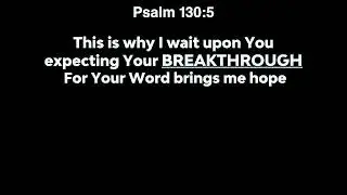 Breakthrough: Wednesday Prayer and Worship
