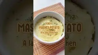 Easy Mashed Potato ala Jay's Kitchen