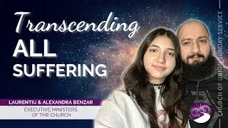 Transcending All Suffering | 03/05/2023