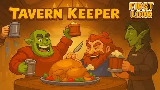 Tavern Keeper: A Confusing Beginning (First Impression)