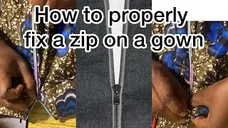 How to properly fix a zip on a gown