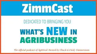 ZimmCast 753 - AdFarm 2025 AgIntel Index Report