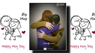 Hugday🤗 Status 2021 ||Happy hugday Shayari Status 2021 ||Hug🤗day Status video