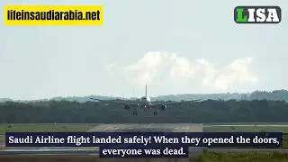Saudi Airline flight landed safely! When they opened the doors, everyone was dead.