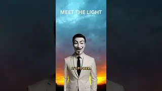 Meet the light