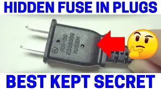 BEWARE Of Hidden Fuse In Electrical Plugs