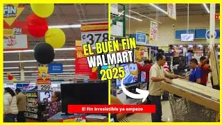&iexcl;As&iacute; COMENZ&Oacute; el BUEN FIN 2025! en Walmart - El Fin Irresistible