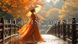 Healing background music with calm autumn ambience #Music #Lofi
