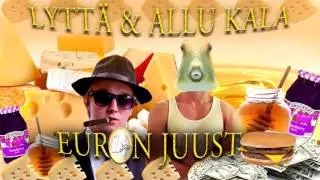 Lytt&auml; & Allu Kala - Euron Juusto (audio)