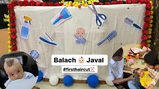 Balach 👶🏻 Javal #firsthaircut