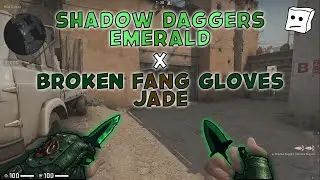 Shadow Daggers Emerald x Broken Fang Gloves Jade Showcase (CS:GO)