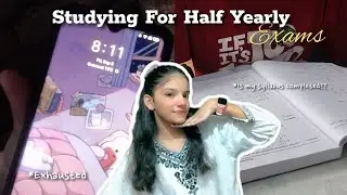 Preparing For Half Yearly Exams📚😭 | Real Time Study With Me 🙌🏻 | 8th grader