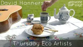 Thursday Eco Artists - David Hanners #jointhepfite